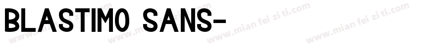 blastimo sans字体转换